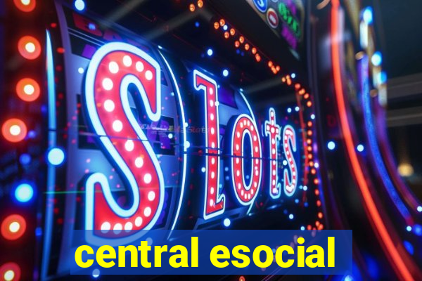 central esocial